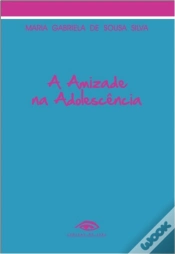 Capa do artigo A Amizade na Adolescência