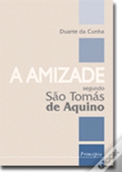 Capa do artigo A Amizade - Segundo São Tomás Aquino