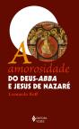 A Amorosidade do Deus-Abba e Jesus de Nazaré - Preview