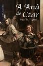 A Anã do Czar - Preview