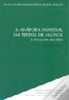 A Anáfora Nominal em Textos de Alunos