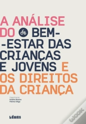 Capa do artigo A Análise do Bem-Estar das Crianças e Jovens e os Direitos da Criança