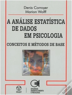 Capa do artigo A Análise Estatística de Dados em Psicologia