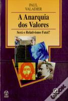 A Anarquia dos Valores