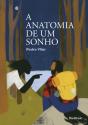 A Anatomia de um Sonho - Preview
