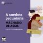 A Anedota Pecuniária - Preview