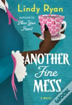A Another Fine Mess