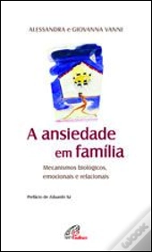A Ansiedade em Família