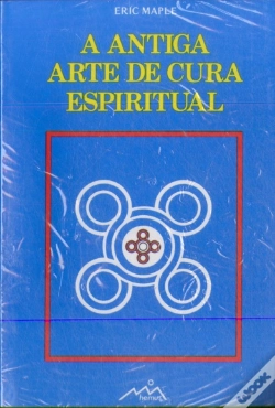Capa do artigo A Antiga Arte De Cura Espiritual