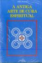 A Antiga Arte De Cura Espiritual - Preview