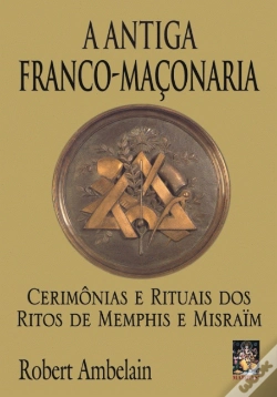 Capa do artigo A Antiga Franco-Maçonaria