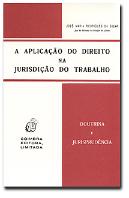 A Aplicao do Direito na Jurisdio do Trabalho