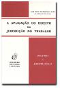 A Aplicao do Direito na Jurisdio do Trabalho - Preview
