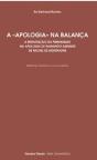 A «Apologia» na Balança - Preview