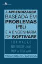 A Aprendizagem Baseada Em Problemas (Pbl) E A Engenharia De Software - Preview
