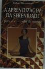 A Aprendizagem da Serenidade - Preview