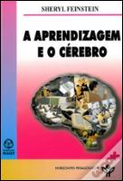 A Aprendizagem e o Cérebro