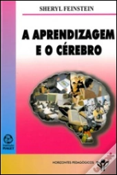 A Aprendizagem e o Cérebro