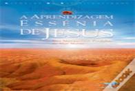 A Aprendizagem Essénia de Jesus