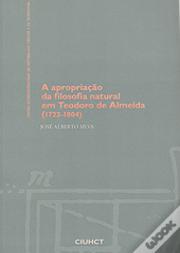 A Apropriação da Filosofia Natural em Teodoro de Almeida (1722-1804)
