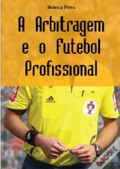 Capa do artigo A Arbitragem e o Futebol Profissional