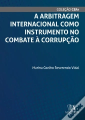A Arbitragem Internacional Como Instrumento No Combate À Corrupção