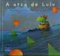 A Arca de Lulu - Preview