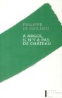 A Argol Il N Y A Pas De Chateau - Preview