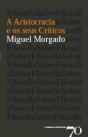 A Aristocracia e os Seus Críticos - Preview