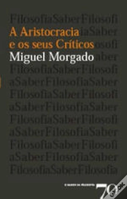 Capa do artigo A Aristocracia e os Seus Críticos