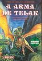 A Arma de Telak - Preview