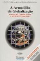 A Armadilha da Globalização