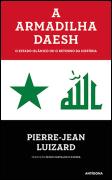 A Armadilha Daesh