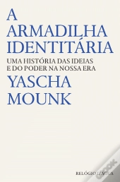 A Armadilha Identitária