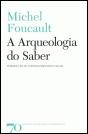 A Arqueologia do Saber - Preview