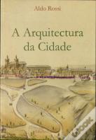A Arquitectura da Cidade
