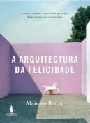 A Arquitectura da Felicidade