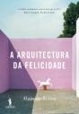 A Arquitectura Da Felicidade - Preview