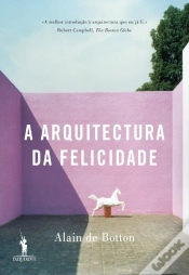Capa do artigo A Arquitectura Da Felicidade