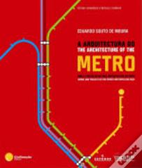 A Arquitectura do Metro