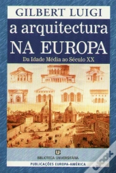 A Arquitectura na Europa