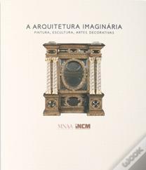 A Arquitetura Imaginária