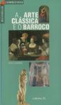 A Arte Clássica e o Barroco - Preview