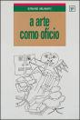 A Arte como Oficio - Preview