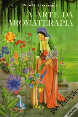 Capa do artigo A Arte da Aromaterapia