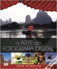 A Arte da Fotografia Digital