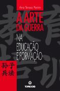 A Arte da Guerra na Educação e Formação