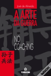 A Arte da Guerra no Coaching