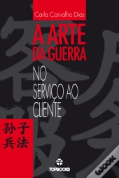 A Arte da Guerra no Serviço ao Cliente
