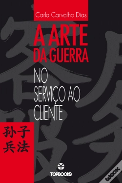 Capa do artigo A Arte da Guerra no Serviço ao Cliente